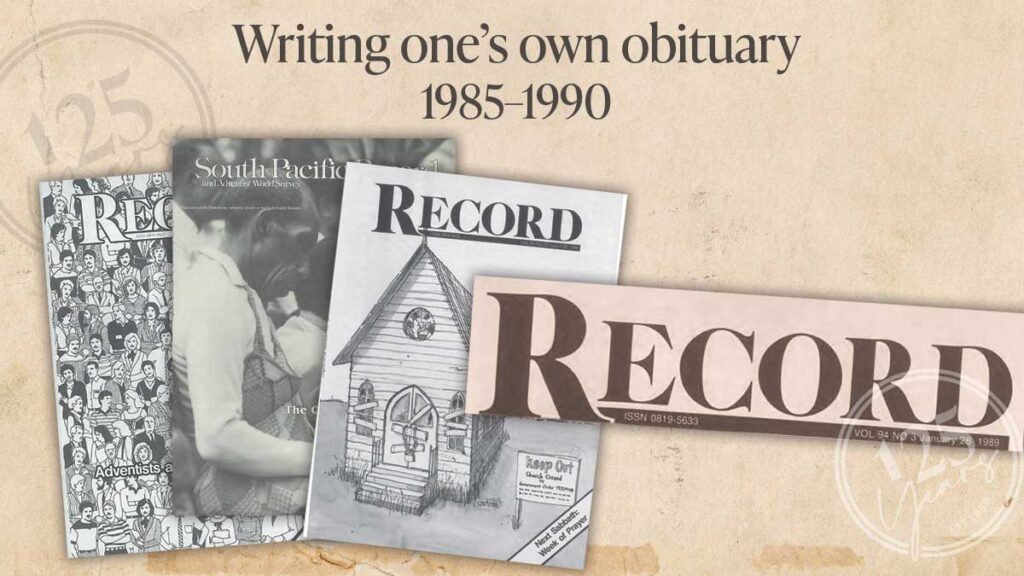 1985-1990: Writing one’s own obituary
