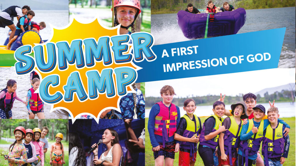 Summer Camp: a first impression of God